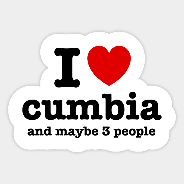 I love cumbia and maybe 3 people Sticker by verde